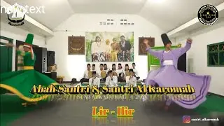 Abah Santri & Santri Al Karomah - Lir ilir