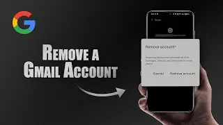 How to Remove a Gmail Account From an Android Phone?