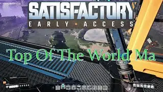 Satisfactory Let's Play - Episode 8