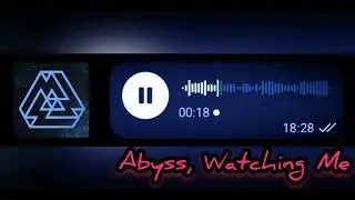 Abyss, Watching Me(пробная)