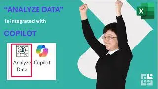 Excel and the Analyze icon - now with Copilot integration