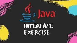 Interface Exercise Java Object Oriented Programming In INTELLIJ