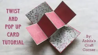 Twist and Pop up Card Tutorial