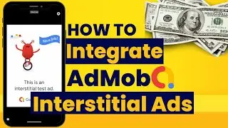 How to integrate Admob Interstitial Ads in Android Studio (2024) | With Source Code 🤑
