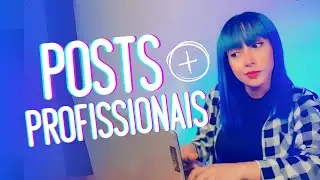 03 DICAS PARA CRIAR POST MAIS PROFISSIONAIS NO CANVA | EPI 12 #JessiClass