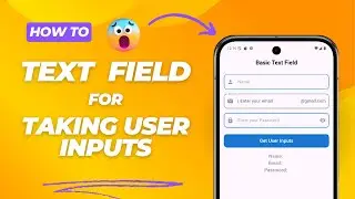 How to get user input in flutter 2025 | Learn flutter text field widget in 2025