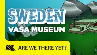 Sweden: Vasa Museum - Travel Kids in Europe