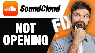 How To Fix SoundCloud App Not Opening | Easy Quick Solution