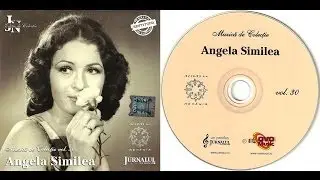 ANGELA SIMILEA - Muzica de colectie - Full album - 2008