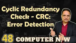 Cyclic Redundancy Check (CRC): Advanced Error Detection Technique in Computer Networks