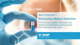 ZoomLabTM  – Dissolution Method Selection