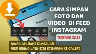 CARA SIMPAN FEED ORANG LAIN DI INSTAGRAM | TERBARU 2023