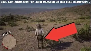 Cool Gun Animation For John Marston on Red Dead Redmption 2 Gameplay And So Pretty Much More |