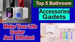 Top 5 Bathroom Accessories & Gadgets | Best Toilet Gadgets You Need To Try In Your Toilet | Home Use
