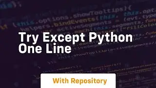 try except python one line