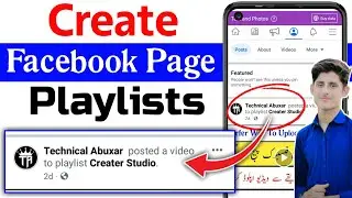 Create Facebook Page Playlists 2023 / How To Create Playlists On Fb Page / Fb Page pr Playlist banye