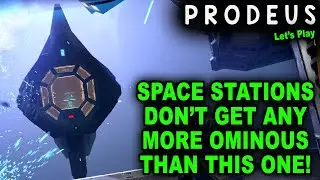 OMINOUS SPACE STATION WITH GOTHIC LAZERS! | Let's Play Prodeus
