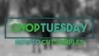 ChopTuesday - It's time to chop SundaySamples
