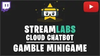 Streamlabs OBS Chatbot: Gamble Minigame Tutorial (2019)