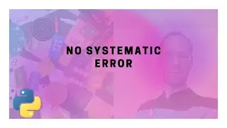 No Systematic Error