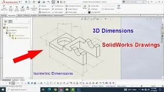 How to add Isometric dimensions in SolidWorks Drawings