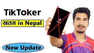 TikTok New Update in Nepal | Many TikToker in Problem