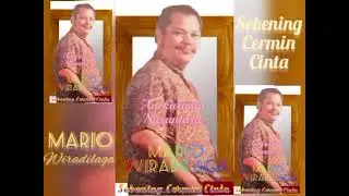 Sebening Cermin Cinta (MARIO WIRADILAGA) Syair & Musik: Jeffrey Bulle