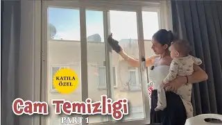 Cam Temizliği Katıla Özel Part 1 Fragman✨