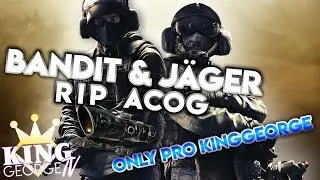 Bandit/Jager RIP ACOG Pro KingGeorge