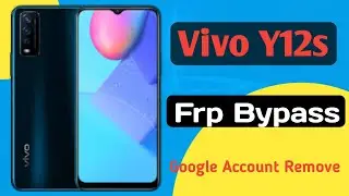 Vivo Y12s Frp Bypass| Google Account Remove 