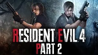 Resident Evil 4 - Part 2 - Wolves At The Door