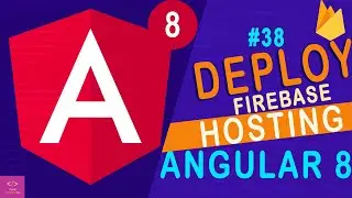 Deploying an Angular 8 | Deploy An Angular App To Firebase | How to Deploy Angular Firebase Hosting