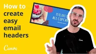 How to Create easy Email Headers with Canva