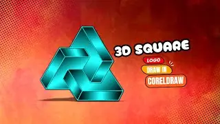 How to Create 3D Square Logo Design: A Step-by-Step Tutorial | Coreldraw