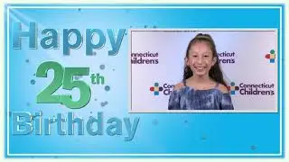 Happy 25th Birthday, Connecticut Children's!