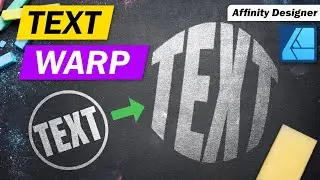 Warp Text into Shapes : Tutorial for Affinity Designer