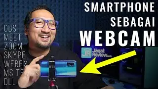 Pakai HP untuk Webcam yang Kualitasnya Lebih Tinggi pada PC Laptop/Desktop: Tutorial